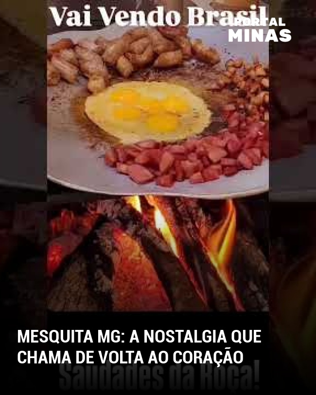 Mesquita MG: A nostalgia que chama de volta ao coração