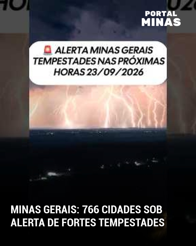 Minas Gerais: 766 cidades sob alerta de fortes tempestades
