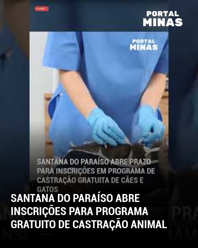 Santana do Paraíso Abre Inscrições para Programa Gratuito de Castração Animal