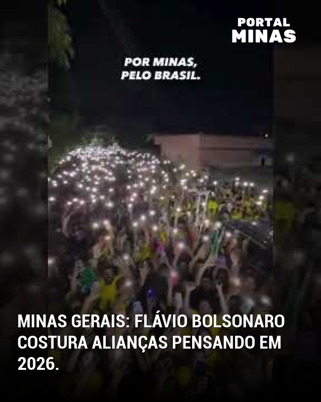 Minas Gerais: Flávio Bolsonaro costura alianças pensando em 2026.