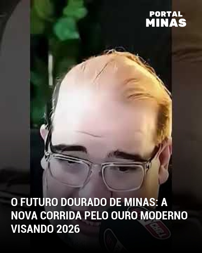 O Futuro Dourado de Minas: A Nova Corrida Pelo Ouro Moderno Visando 2026