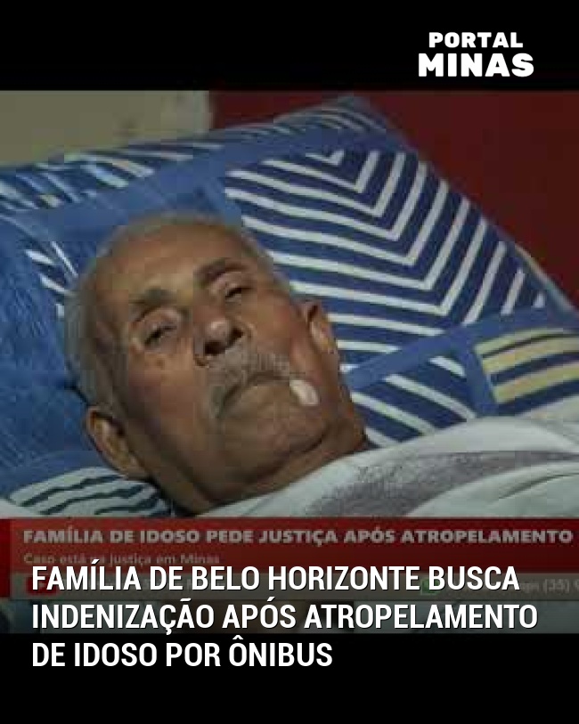 Família de Belo Horizonte Busca Indenização Após Atropelamento de Idoso por Ônibus