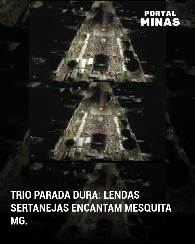Trio Parada Dura: Lendas sertanejas encantam Mesquita MG.