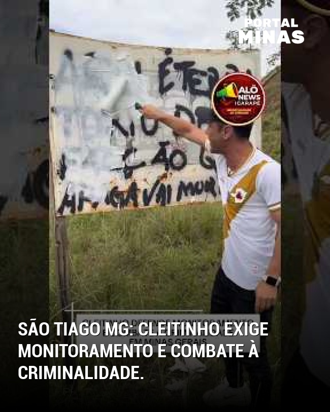 São Tiago MG: Cleitinho exige monitoramento e combate à criminalidade.