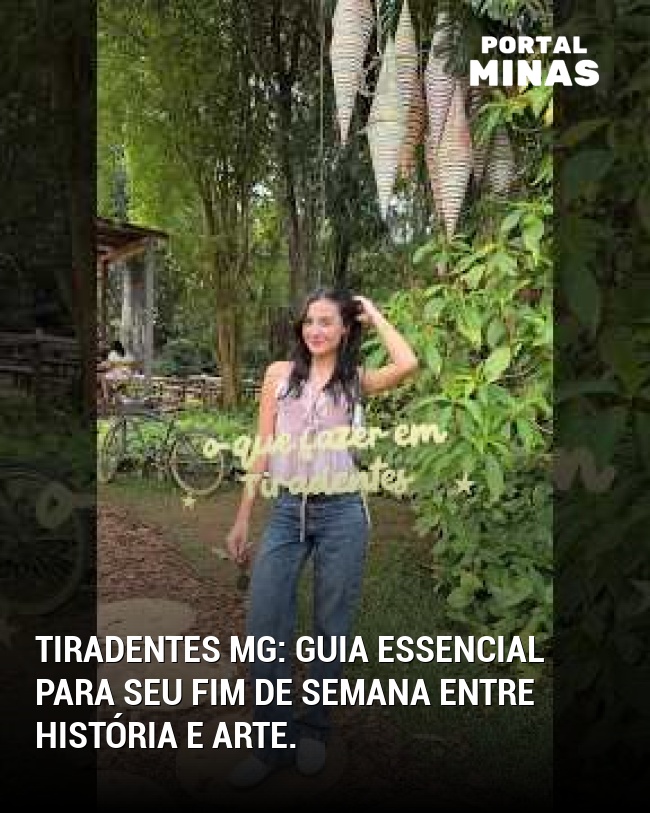 Tiradentes MG: Guia essencial para seu fim de semana entre história e arte.