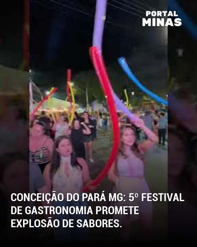 Conceição do Pará MG: 5º Festival de Gastronomia promete explosão de sabores.