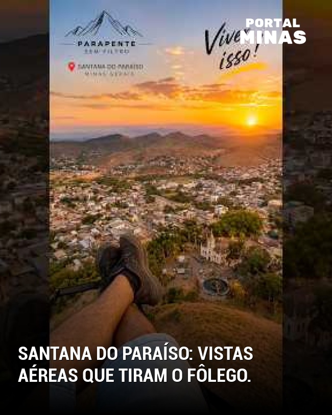 Santana do Paraíso: vistas aéreas que tiram o fôlego.