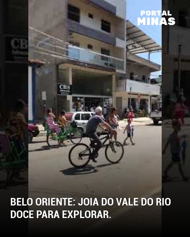 Belo Oriente: joia do Vale do Rio Doce para explorar.