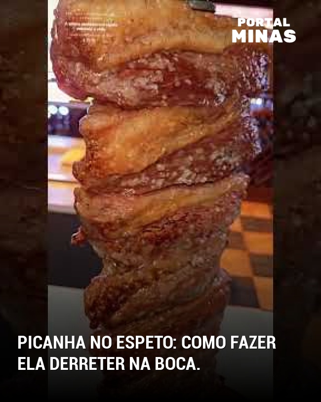 Picanha no espeto: como fazer ela derreter na boca.