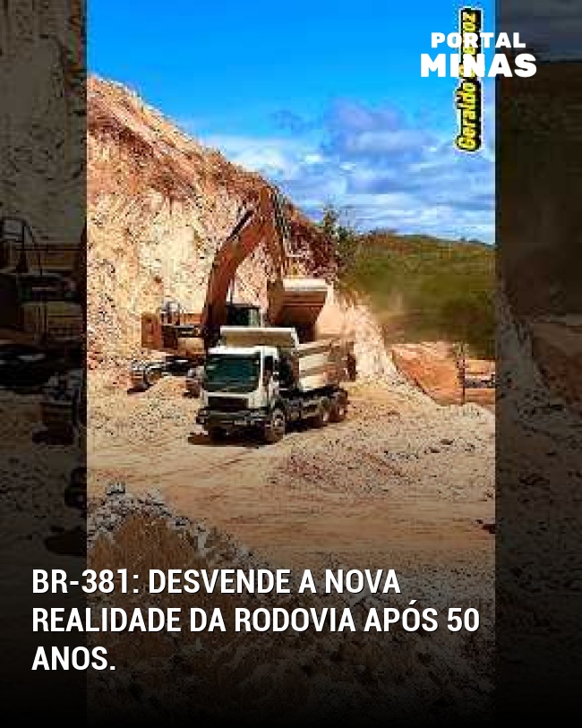 BR-381: Desvende a nova realidade da rodovia após 50 anos.