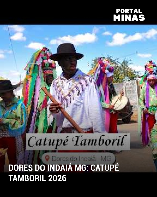 Dores do Indaiá MG: Catupé Tamboril 2026