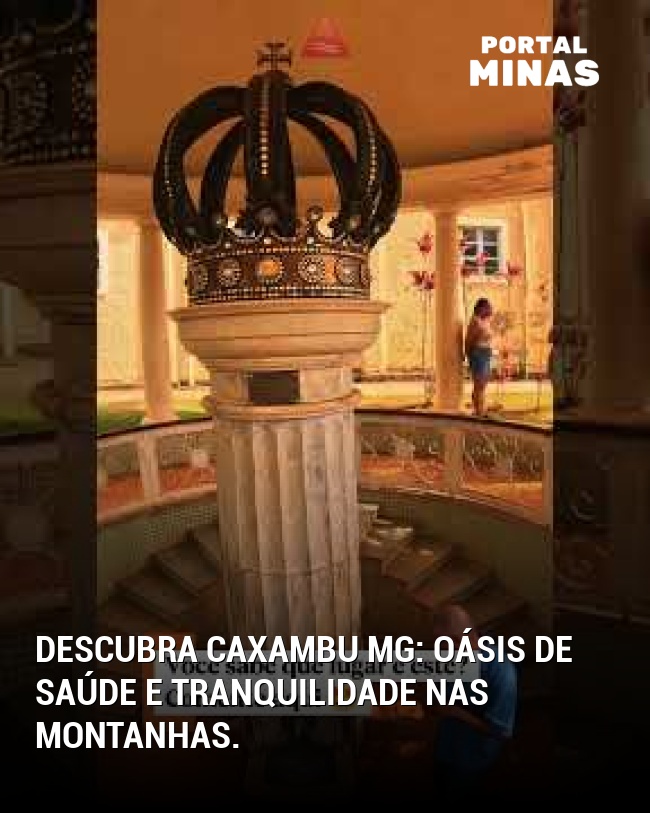 Descubra Caxambu MG: Oásis de saúde e tranquilidade nas montanhas.