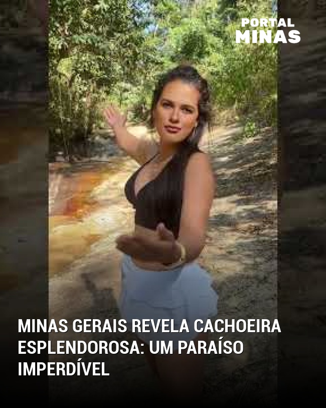 Minas Gerais revela cachoeira esplendorosa: um paraíso imperdível