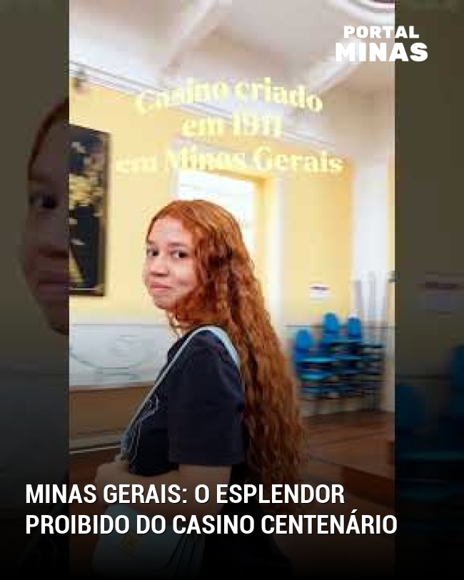 Minas Gerais: O esplendor proibido do casino centenário