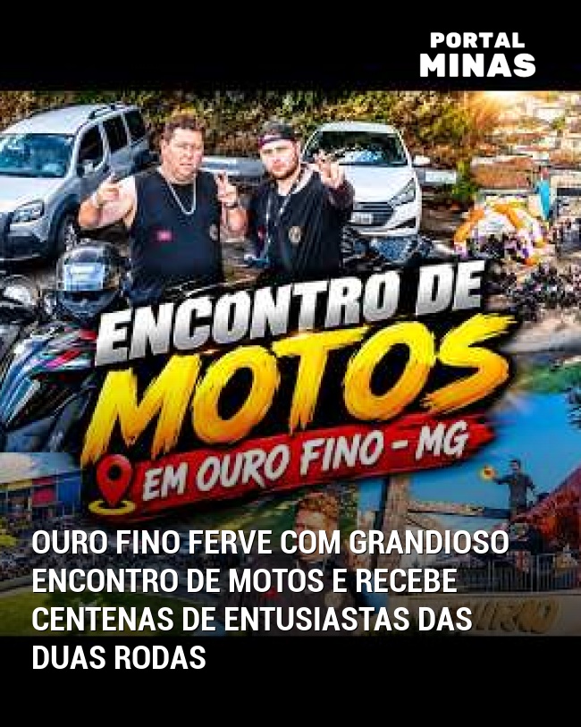 Ouro Fino Ferve Com Grandioso Encontro de Motos e Recebe Centenas de Entusiastas das Duas Rodas