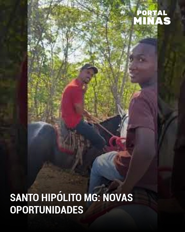 Santo Hipólito MG: Novas oportunidades