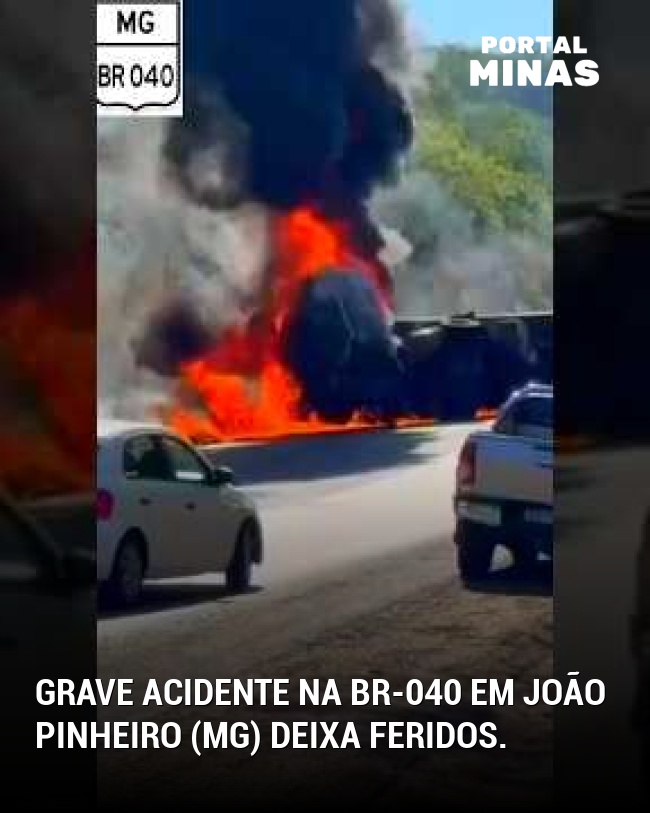 Grave acidente na BR-040 em João Pinheiro (MG) deixa feridos.