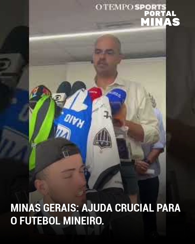 Minas Gerais: Ajuda crucial para o futebol mineiro.