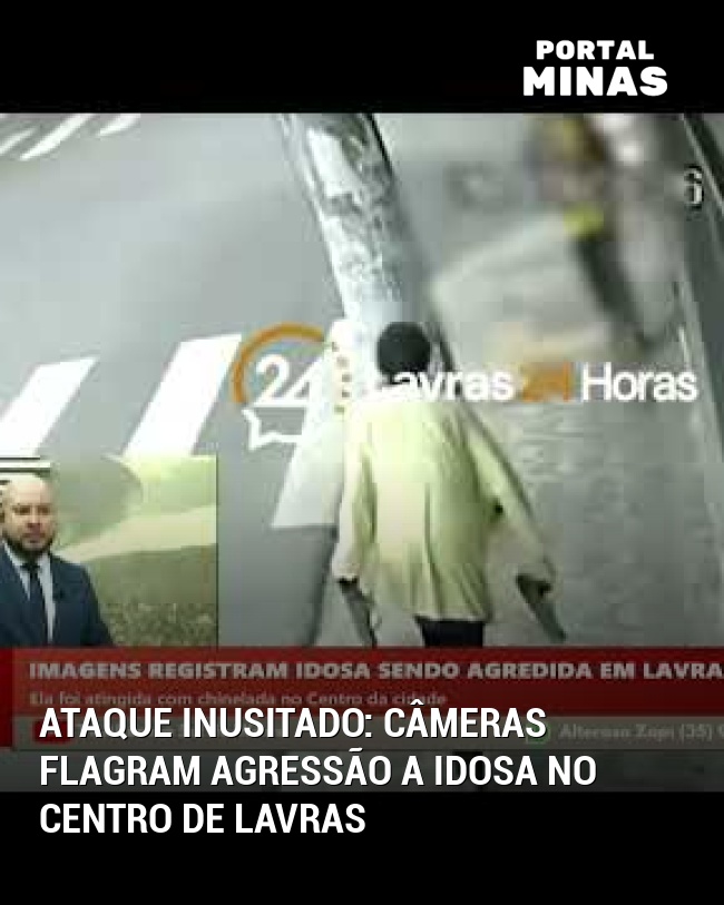 Ataque Inusitado: Câmeras Flagram Agressão a Idosa no Centro de Lavras