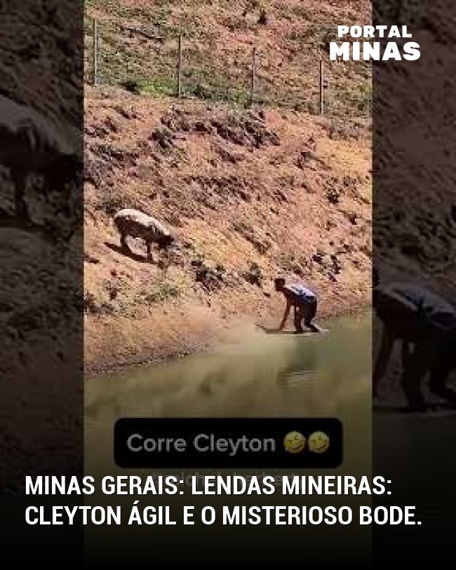 Minas Gerais: Lendas mineiras: Cleyton ágil e o misterioso bode.