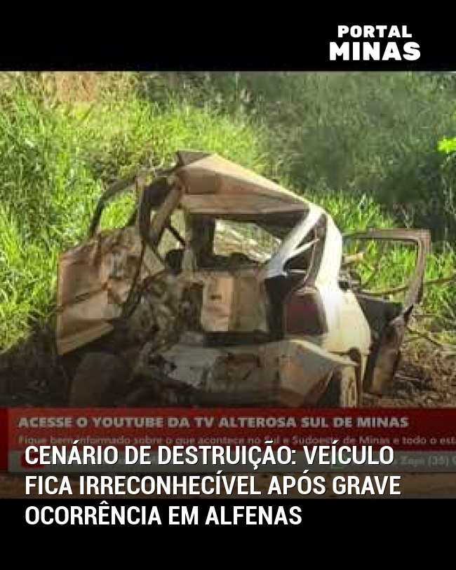 Cenário de Destruição: Veículo Fica Irreconhecível Após Grave Ocorrência em Alfenas