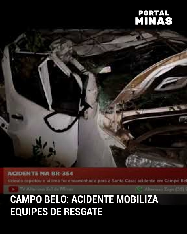 Campo Belo: acidente mobiliza equipes de resgate