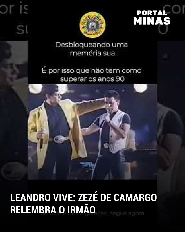 Leandro vive: Zezé de Camargo relembra o irmão