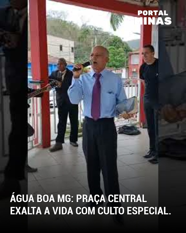 Água Boa MG: Praça central exalta a vida com culto especial.