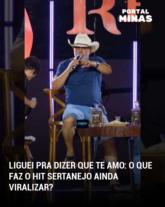 Liguei Pra Dizer Que Te Amo: O que faz o hit sertanejo ainda viralizar?