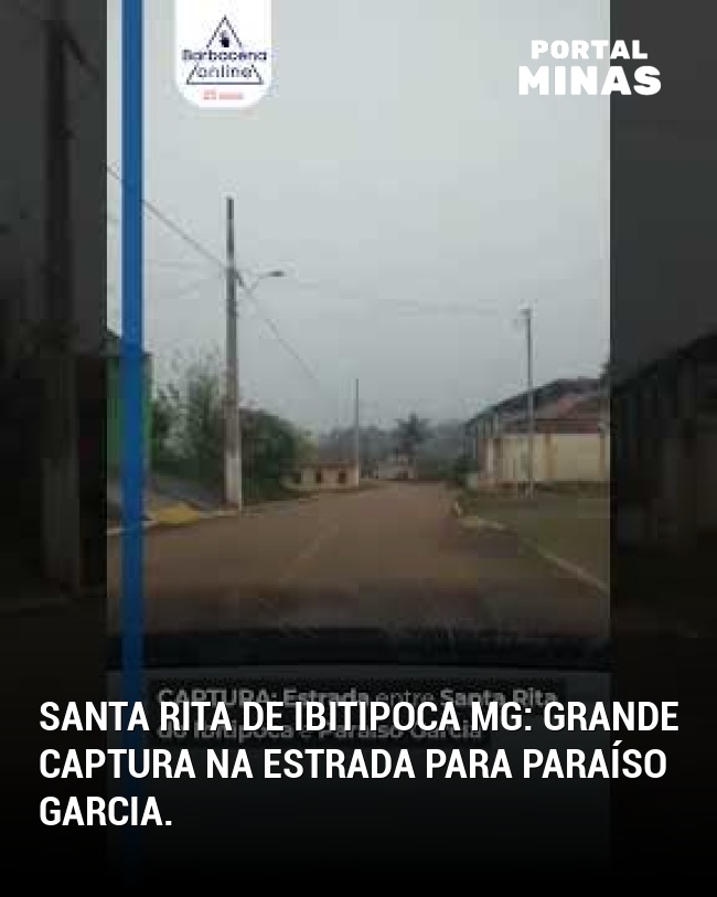 Santa Rita de Ibitipoca MG: Grande captura na estrada para Paraíso Garcia.