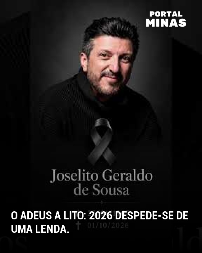 O adeus a Lito: 2026 despede-se de uma lenda.