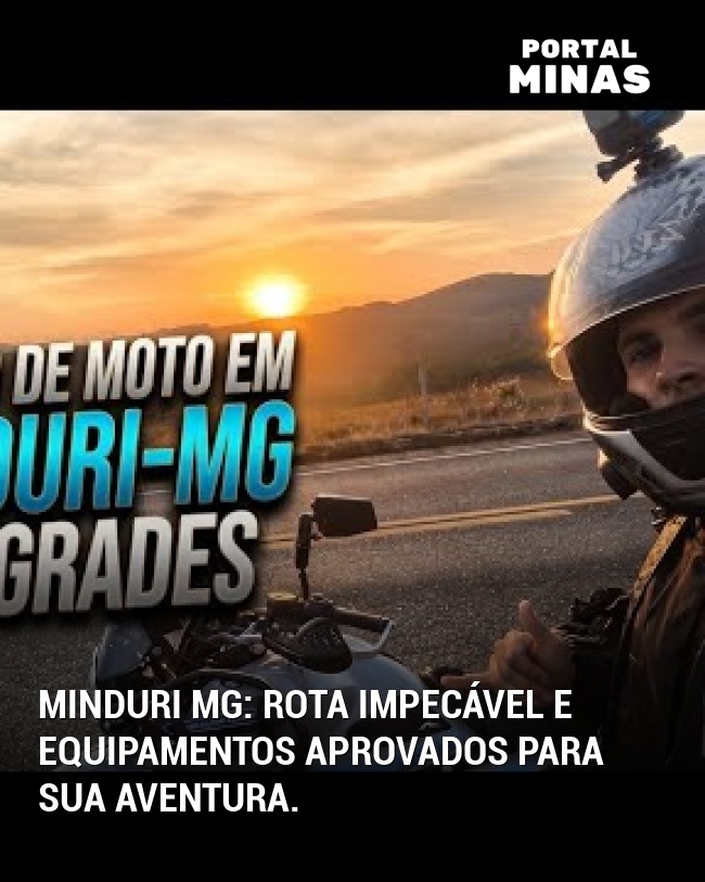 Minduri MG: Rota impecável e equipamentos aprovados para sua aventura.