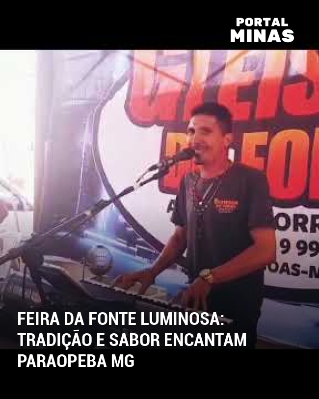 Feira da Fonte Luminosa: Tradição e sabor encantam Paraopeba MG