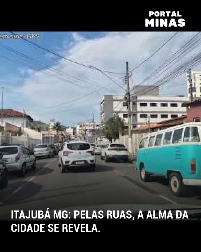 Itajubá MG: Pelas ruas, a alma da cidade se revela.