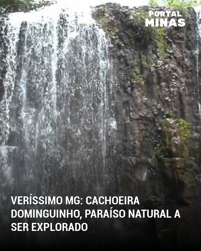 Veríssimo MG: Cachoeira Dominguinho, paraíso natural a ser explorado