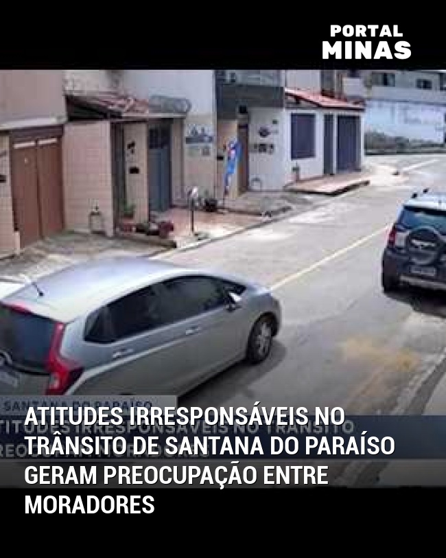 Atitudes irresponsáveis no trânsito de Santana do Paraíso geram preocupação entre moradores