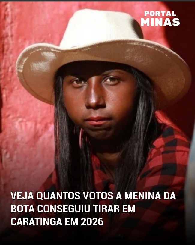 Veja quantos votos a Menina da Bota conseguiu tirar em Caratinga em 2026