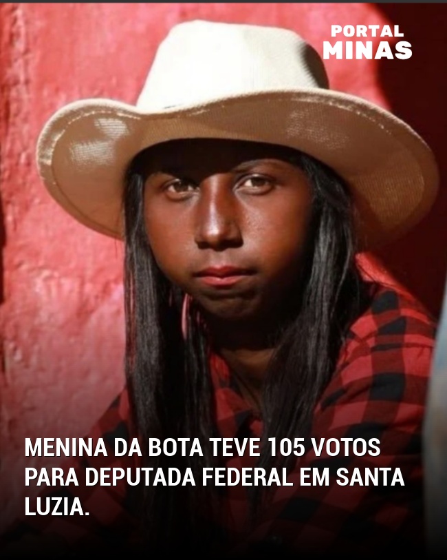 Menina da Bota teve 105 votos para deputada federal em Santa Luzia.