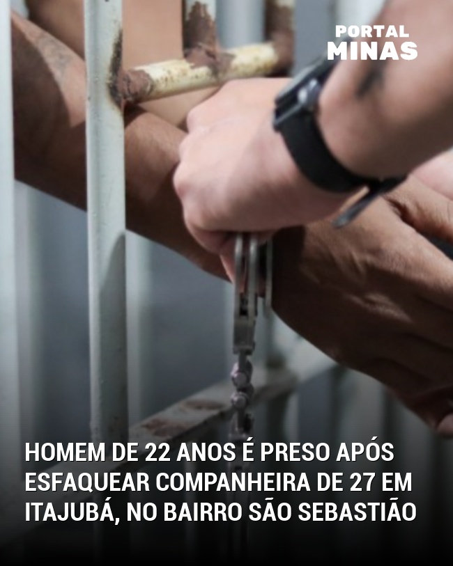 Homem de 22 anos é preso após esfaquear companheira de 27 em Itajubá, no bairro São Sebastião
