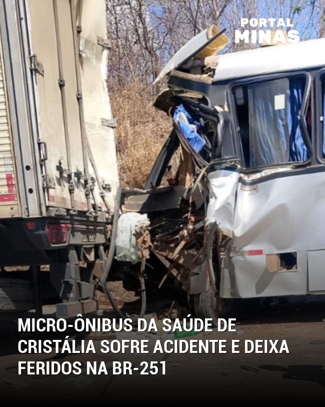 Micro-ônibus da saúde de Cristália sofre acidente e deixa feridos na BR-251