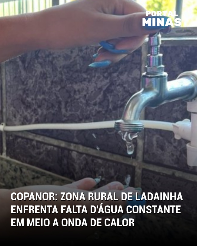 Copanor: Zona Rural de Ladainha enfrenta falta d'água constante em meio a onda de calor