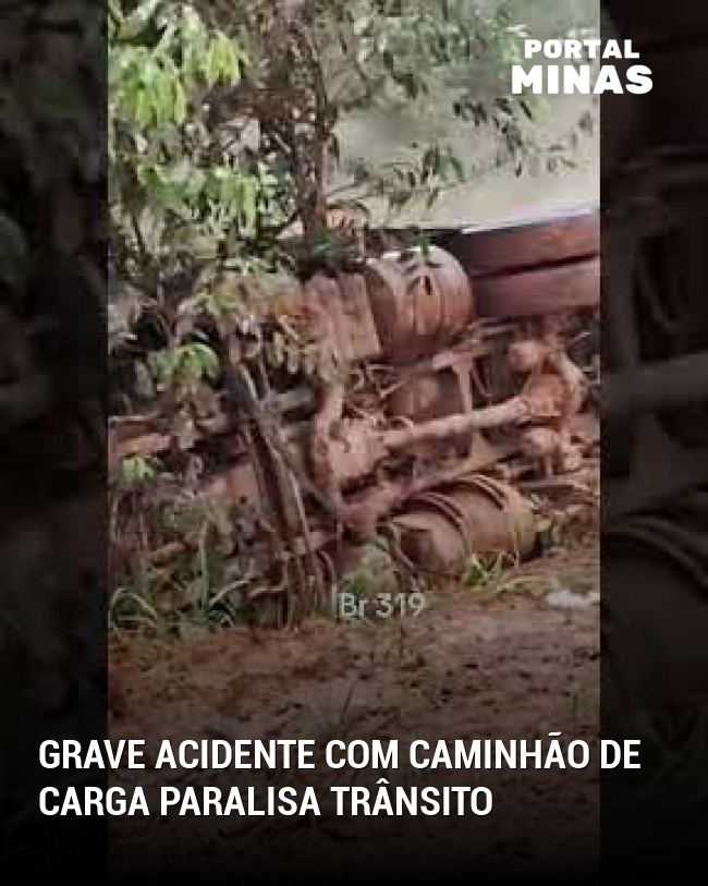Grave acidente com caminhão de carga paralisa trânsito