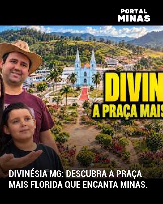 Divinésia MG: Descubra a praça mais florida que encanta Minas.
