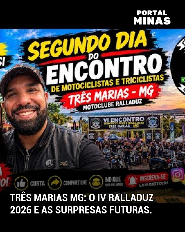 Três Marias MG: O IV Ralladuz 2026 e as surpresas futuras.