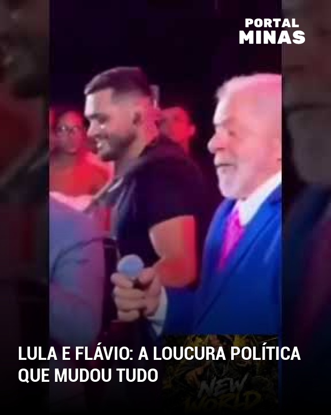 Lula e Flávio: A loucura política que mudou tudo