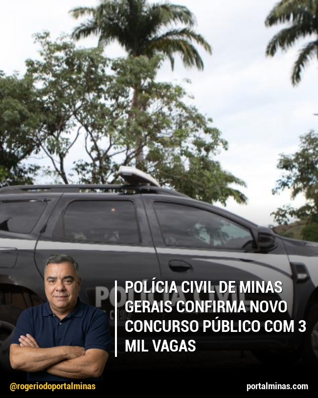 Polícia Civil de Minas Gerais Confirma Novo Concurso Público com 3 Mil Vagas