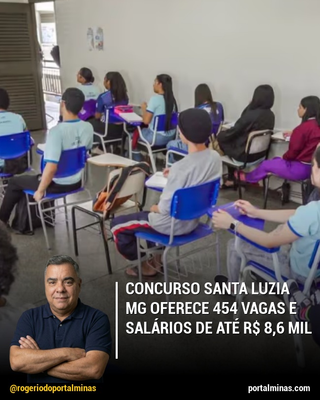 Concurso Santa Luzia MG oferece 454 vagas e salários de até R$ 8,6 mil