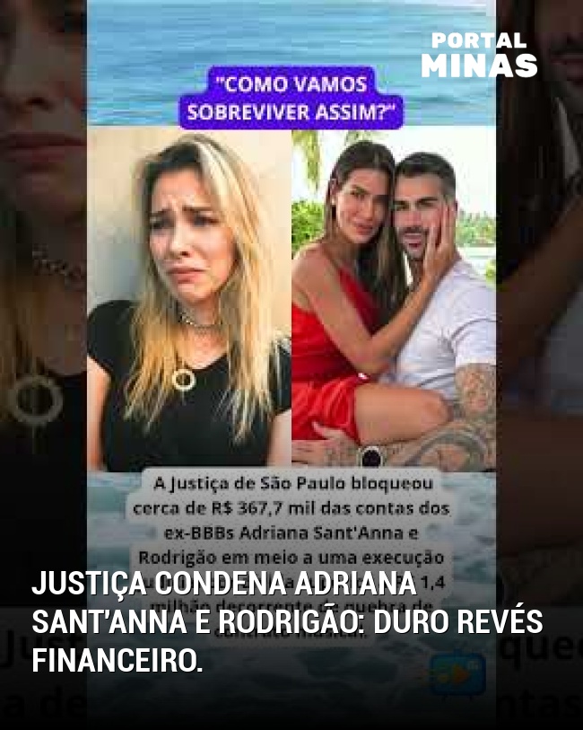 Justiça condena Adriana Sant'anna e Rodrigão: duro revés financeiro.
