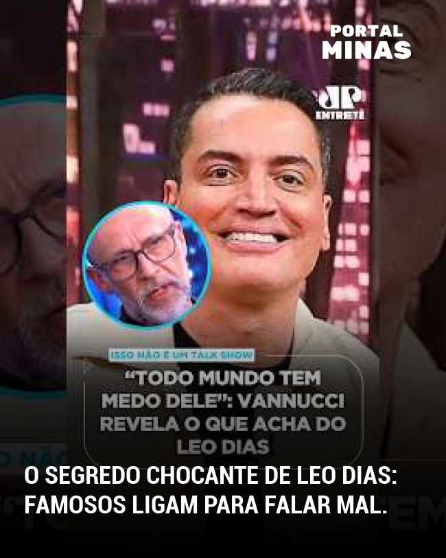 O segredo chocante de Leo Dias: famosos ligam para falar mal.
