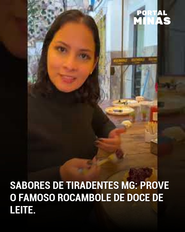 Sabores de Tiradentes MG: prove o famoso rocambole de doce de leite.